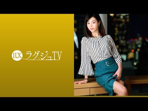 LUXU1090ラグジュTV1074上品な佇まいの奥様が旦那の許可を経て念願のAV出演。旦那以外のペニスの刺激に酔いしれ、頬を染めながら中イキ絶頂！！. 海报